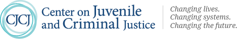 Center on Juvenile and Criminal Justice